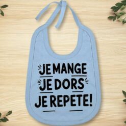 bavoir bébé je mange je dors je repete